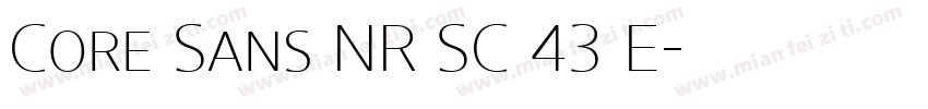 Core Sans NR SC 43 E字体转换